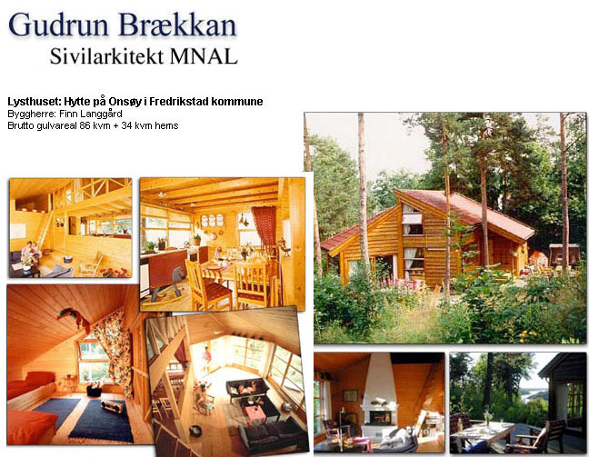 Lysthuset, hytte i Ons�y