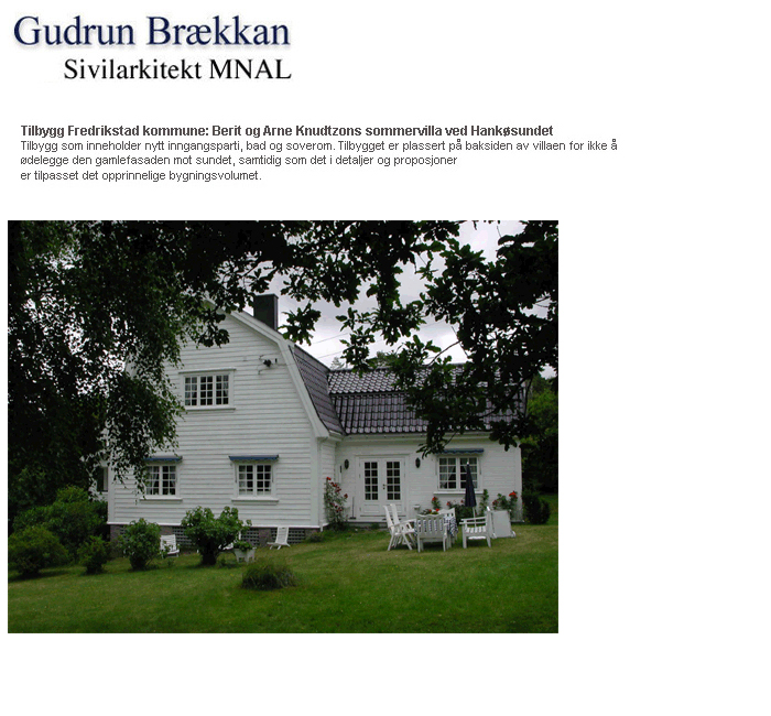 Sommervilla ved Hank�sundet