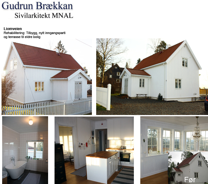 Liomveien: Rehabilitering